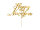 Cake Topper - HNY - Happy New Year gold