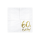 Servietten HBD - Zahl 60 weiß gold